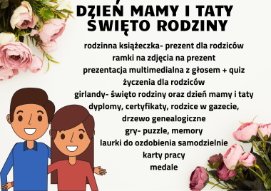Dzień Mamy i Taty/ Święto Rodziny