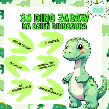30 DINO ZABAW na dzień dinozaura