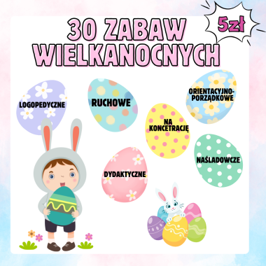 30 ZABAW WIELKANOCNYCH