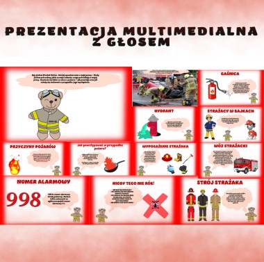 Prezentacja multimedialna - Strażakiem być