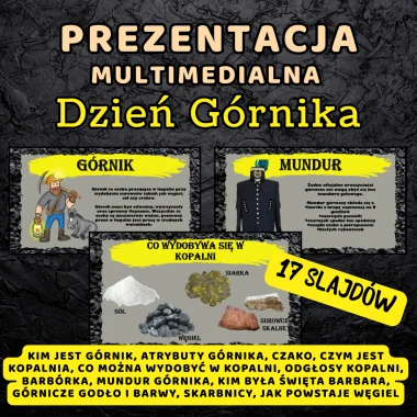 Prezentacja multimedialna DZIEŃ GÓRNIKA