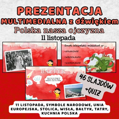Polska, nasza ojczyzna - prezentacja multimedialna (11 listopada)