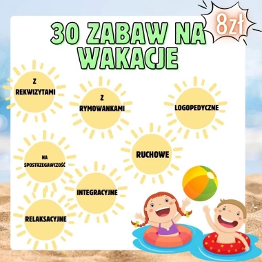 30 ZABAW NA WAKACJE